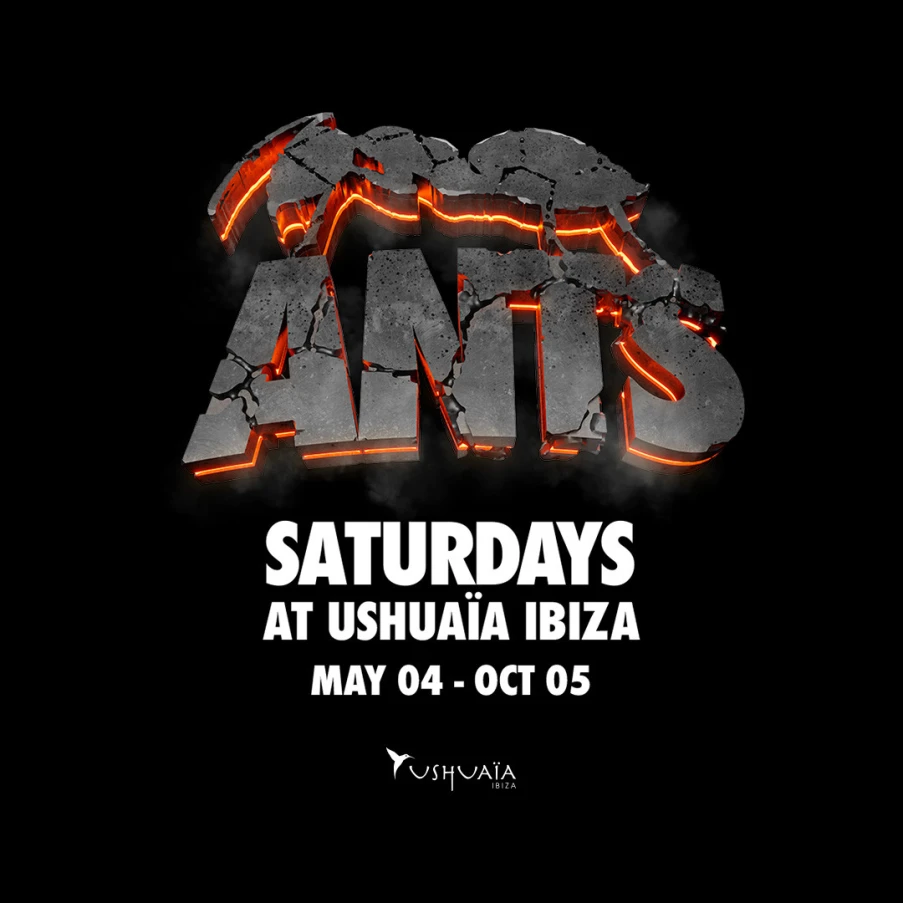 Ants Ushuaia Ibiza 2024