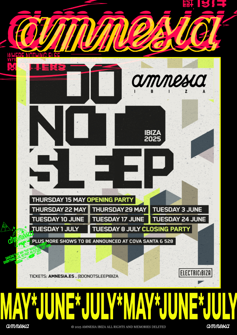 Do Not Sleep Ibiza Amnesia